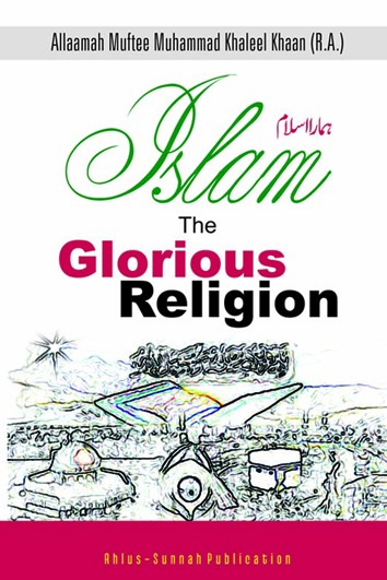 ISLAM (Glorious Religion)