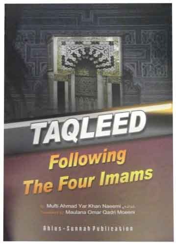 Taqleed Following The Four Imams
