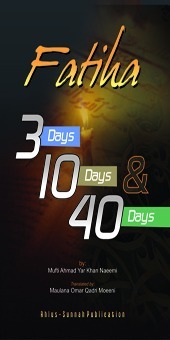 Fatiha 3 Days Ten Days & 40 Days