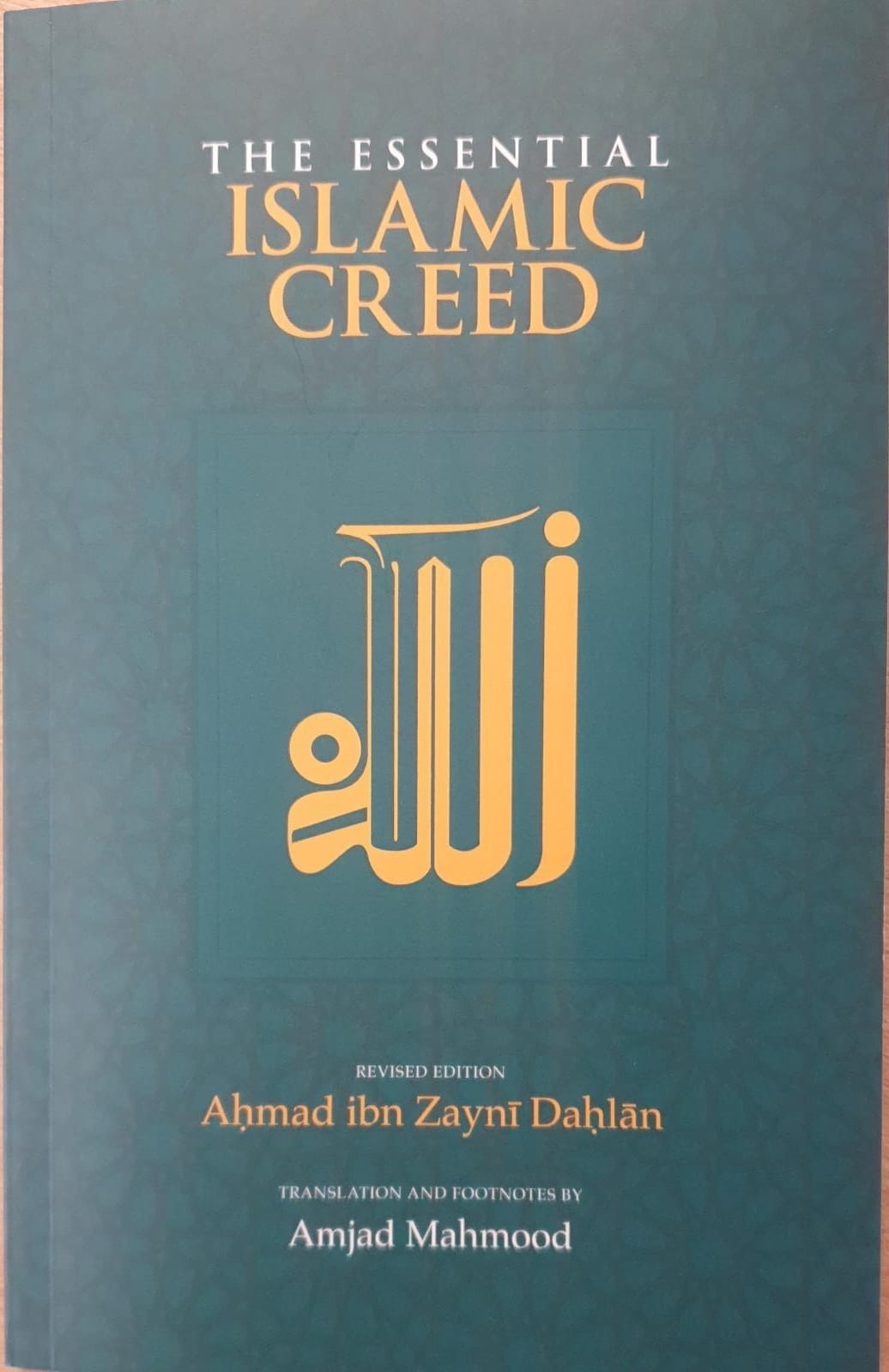 The Essential Islamic Creed