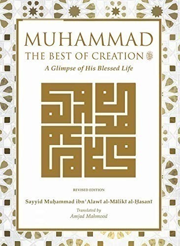 Muhammadﷺ The Best Of Creation